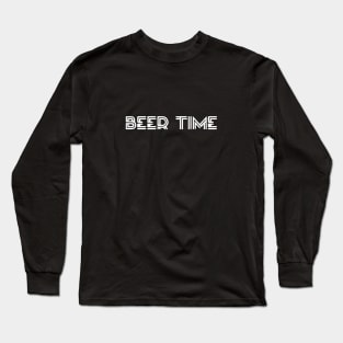 Beer Time Letter Long Sleeve T-Shirt